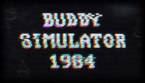 And those who say it is a bad site, a virus, malicious, nothing happened to me for a year, so how are you saying it's a virus? Buddy Simulator 1984 Free Download V3 1 5 Igggames