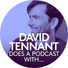 David Tennant Does A Podcast With Davidtennantpod Twitter