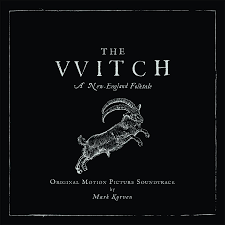 Mark Korven: The Witch (Original Motion Picture Soundtrack) | Sacred Bones  Records