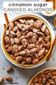 Candied Almonds Cinnamon Roasted Almonds Cinnamon Roasted Almonds Almond Recipes Candied Almonds