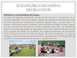 Need to translate juegos organizados from spanish and use correctly in a sentence? El Futbol Y Los Juegos Organizados Ppt Descargar