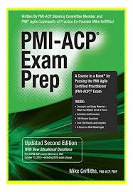 Download Pmi Acp Exam Prep Pdf Ebook Updated 2nd Edition By Mike Griffiths In 2020 Exam Prep Exam Ebook