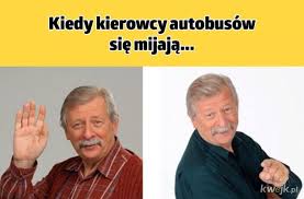 Maybe you would like to learn more about one of these? Kierowcy Autobusow Obrazkowo Pl Najlepsze Memy W Sieci