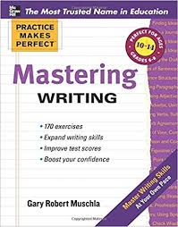 Amazon Com Practice Makes Perfect Mastering Writing Practice Makes Perfect Series 9780071747165 Gary R Writing Practice Ebook Writing Vocabulary Practice
