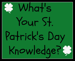 St luke's is an interesting proposition. St Patrick S Day Trivia Quiz Farmer S Wife Rambles