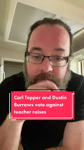Carl Tepper and Dustin Burrows: Voting Against Teacher Raises