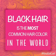 Did You Know That Black Hair Is The Most Common Hair Color In The World Hair Facts Most Common Hair Color Skin Facts Hair Color