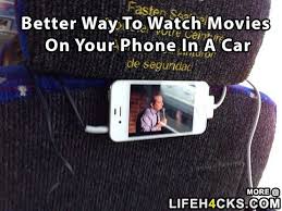 Better Way To Watch Movies On Your Phone In A Car Android Iphone Ipod Lifehacks Movies To Watch Life Hacks Good To Know