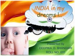 Dreams of my india