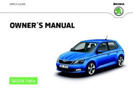 The skoda fabia currently offers fuel consumption from 4.8 to 4.8l/100km. 2016 Skoda Fabia Owner S Manual Pdf 220 Pages