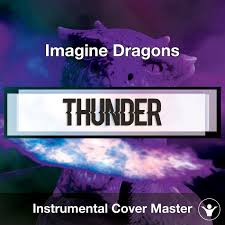 It was released by interscope records and kidinakorner on april 27, 2017, as the second single from their third studio album, evolve (2017). Imagine Dragons Thunder Instrumental Cover