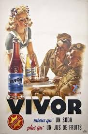 Vivor Mieux Qu Un Soda Plus Qu Un Jus De Fruits 1945 Charles Lemmel Vintage Advertisements French Ephemera Wwii Propaganda Posters
