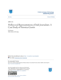 Pdf Hollywood Representations Of Irish Journalism A Case Study Of Veronica Guerin Pat Brereton Academia Edu Beginning at the bottom with addicts, guerin then gets in touch with john traynor. academia edu