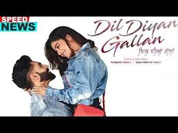 Dil Diyan Gallan With Images Movie Songs Wamiqa Gabbi Film Movie