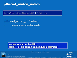 The manner in which a mutex is released is dependent upon the mutex's . Ppt Programando Con Hilos Posix Powerpoint Presentation Free Download Id 6707755