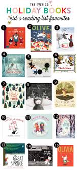Holiday Reading List The Ever Co Christmas Books For Kids Christmas Books Holiday Books