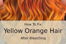 But, if you find yourself already struggling with. How To Fix Yellow Orange Hair After Bleaching Cosmetize Uk