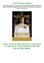 DOWNLOAD PDF Não Me Podem Magoar by David Goggins
