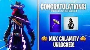 Max Stage 5 Calamity Skin Rarest Pickaxe Unlocked Fortnite Season 6 Max Calamity Calamity Fortnite Skin