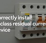 How to Properly Install B-Class Residual Current Devices ...