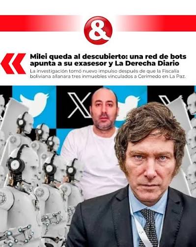 Una granja de bots vinculada al exasesor de Milei fue hallada en Bolivia y  reaviva las dudas sobre el uso de redes para amplificar narrativas  políticas falsas. Encontrá el artículo completo en