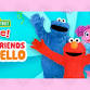 Sesame Street Live: Elmo and Friends Say Hello