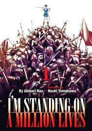 I M Standing On A Million Lives Vol 1 Comics By Comixology Fantasy Story Life Manga