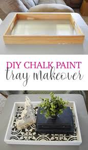 Farmhouse Wooden Tray Diy Chalk Paint Tray Makeover Wooden Tray Decor Painted Trays Diy Tray