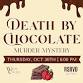 Death by Chocolate | Murder Mystery event image