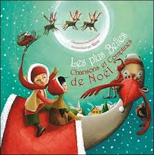 Chansons Comptines Et Poesies De Noel