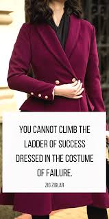 What Do You Think About Dressing The Part Dress Quotes Elegant Dresses Fashion Quotes