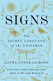 Sign in | create account. Signs The Secret Language Of The Universe By Laura Lynne Jackson Nook Book Ebook Barnes Noble Laura Lynne Jackson Inspirational Books Books To Read