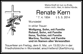 Lieber mal weinen im glück. Traueranzeigen Von Renate Kern Franken Gedenkt De