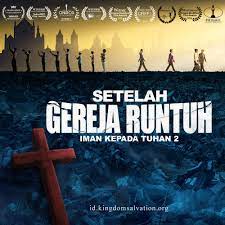 Setelah Gereja Runtuh Iman Kepada Tuhan 2 Faith In God Bible Prayers Christian Movies