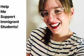 Fundraiser by Eliza Brinkmeyer : Help me support immigrant students!