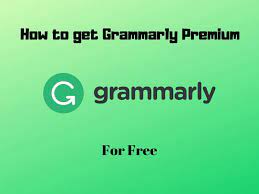Grammarly has recently launched a premium version. How To Get Grammarly Premium For Free Working