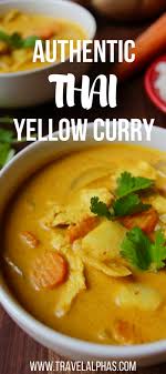 Authentic Thai Yellow Curry With Chicken Recipe Curry Recipes Recipes Yellow Curry Recipe