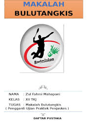 Dalam penulisan makalah ini penulis merasa masih banyak kekurangan baik pada teknis penulisan maupun materi. Cover Makalah Bulutangkis Badminton