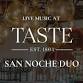 LIVE MUSIC - San Noche Duo event image