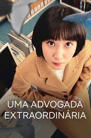 Uma Advogada Extraordinária (Série de TV 2022)