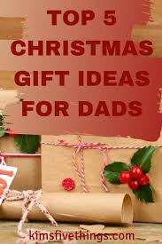 Here we've compiled some ideas for your 2020 christmas list credit: Top 5 Christmas Gifts For Your Dad Meaningful Gifts For Dad Kims Home Ideas Top 5 Christmas Gifts Christmas Gifts Meaningful Christmas Presents