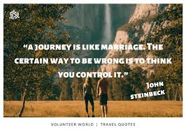 We're not perfect by any means, however that makes us lovely as well. Top 25 Meaningful Travel Quotes Updated 2021 Volunteer World