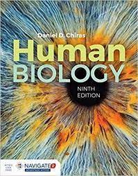 Human Biology 9th Edition By Daniel D Chiras Biology Human Digital Textbooks