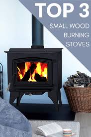 Best Small Wood Burning Stoves Reviews On The Top 3 Small Wood Burning Stoves Woodstove Woodburn Small Wood Burning Stove Mini Wood Stove Wood Burning Stove