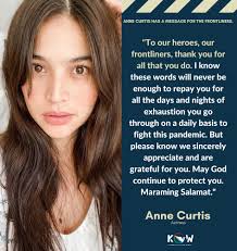 LOOK: Anne Curtis message to frontliners: 'We sincerely appreciate and are  grateful for you' "To our heroes, our frontliners, thank you for all that  you do. I know these words will never