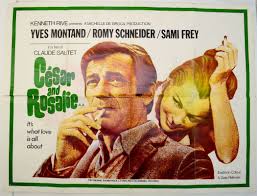 Alexandre jardin a écrit dans son excellent livre le roman des jardin que le trio amoureux que forme césar, rosalie et david serait directement. Cesar And Rosalie 1972 Cesar Et Rosalie Original Title Stars Yves Montand Romy Schneider Sami Frey Director Clau Romy Schneider Cesar What Is Love