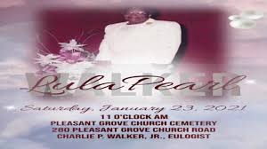 Homegoing Celebration for Mrs. Lula...