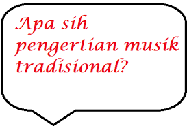 Budaya terbentuk dari banyak unsur yang rumit, termasuk sistem agama dan politik, adat istiadat, bahasa, perkakas, pakaian, bangunan, dan karya seni. Pengertian Musik Tradisional Kajianpendidikan Com