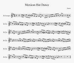 Mexican Hat Dance Sheet Music Composed By Aaron 1 Of Mexican Hat Dance Trumpet Transparent Png 827x1169 Free Download On Nicepng