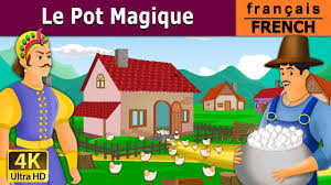 Le Pot Magique Histoire Pour S Endormir Histoire Pour Les Petit Contes De Fees Francais Youtube